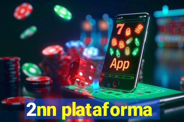 2nn plataforma